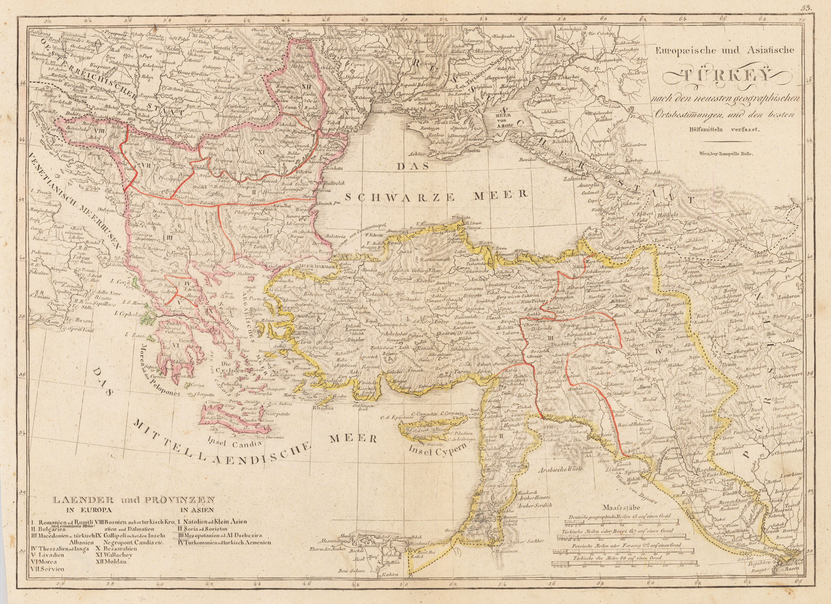 Europaeische und Asiatische Türkey nach den neusten geographischen Ortsbestimmungen, und den besten Hülfsmitteln verfasst. Wien, bey Tranquillo Mollo.