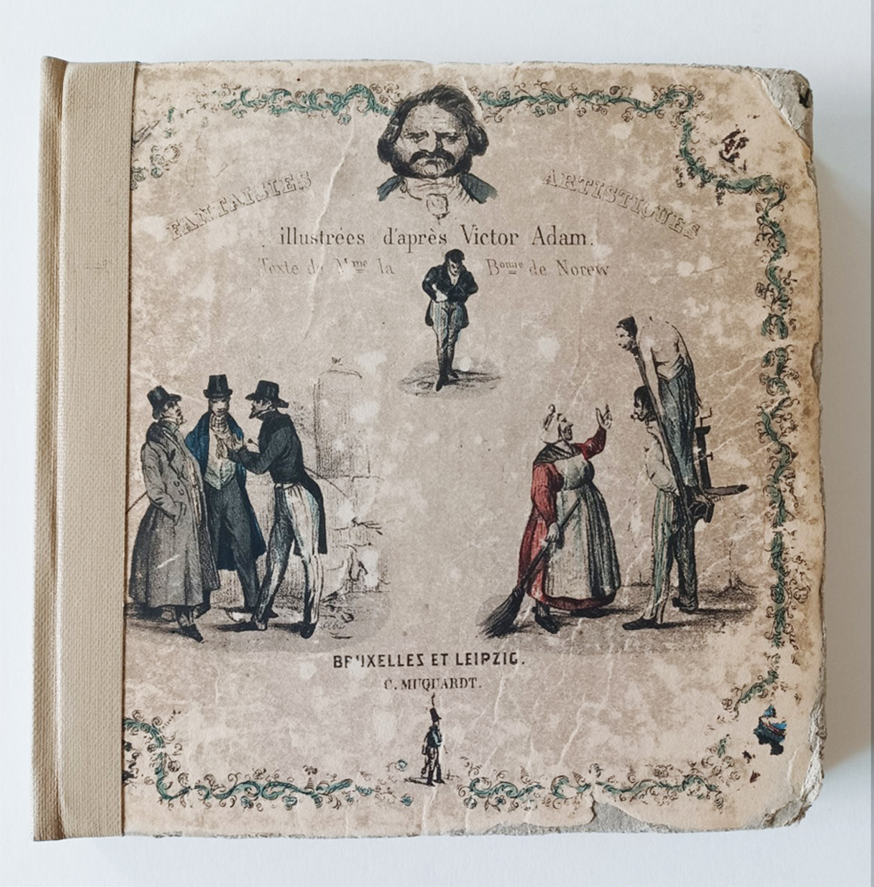 Fantaisies Artistiques. Album Recreatif illustré par Victor Adam - texte de Madame la Baronne de Norew.